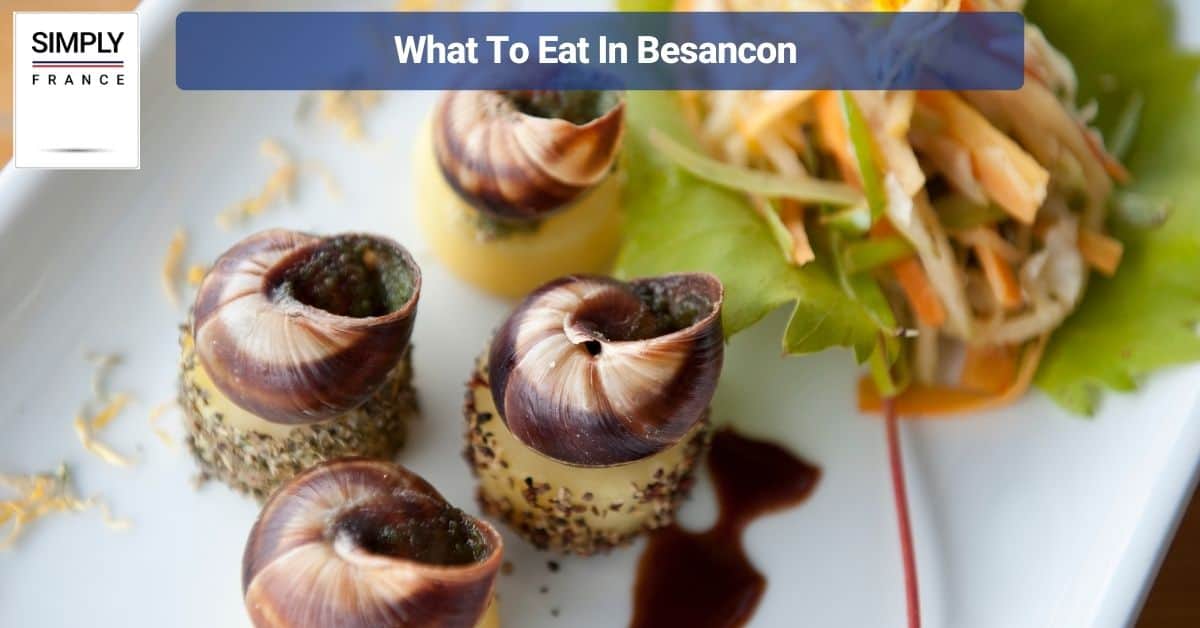 What To Eat In Besancon