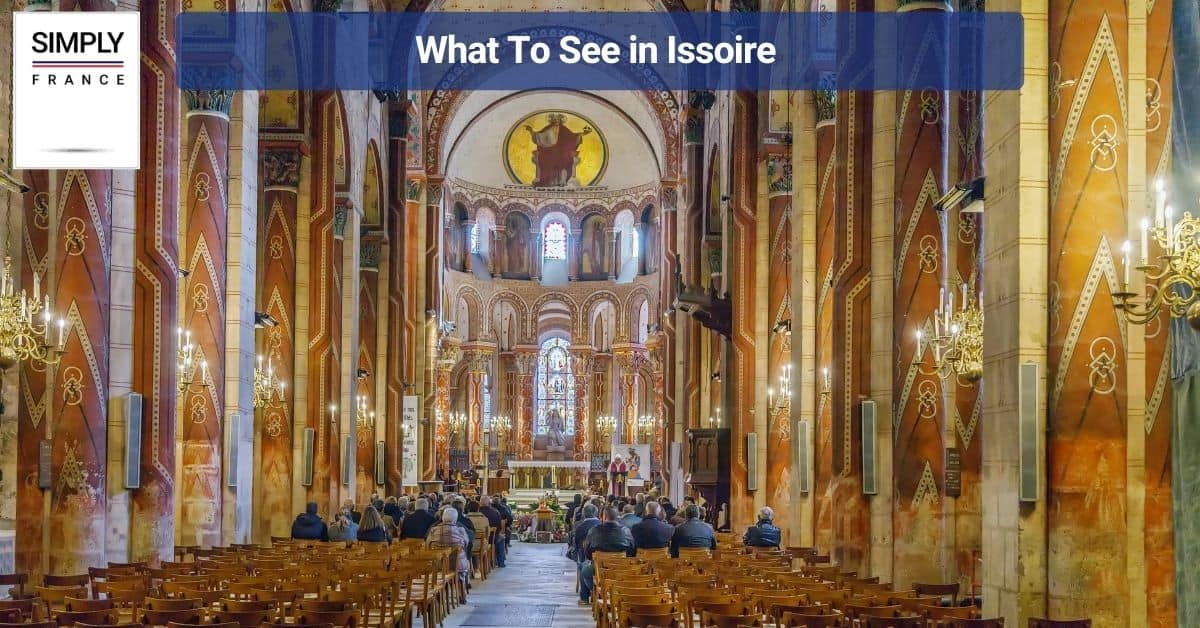 What To See in Issoire
