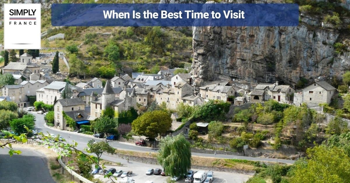 When Is the Best Time to Visit