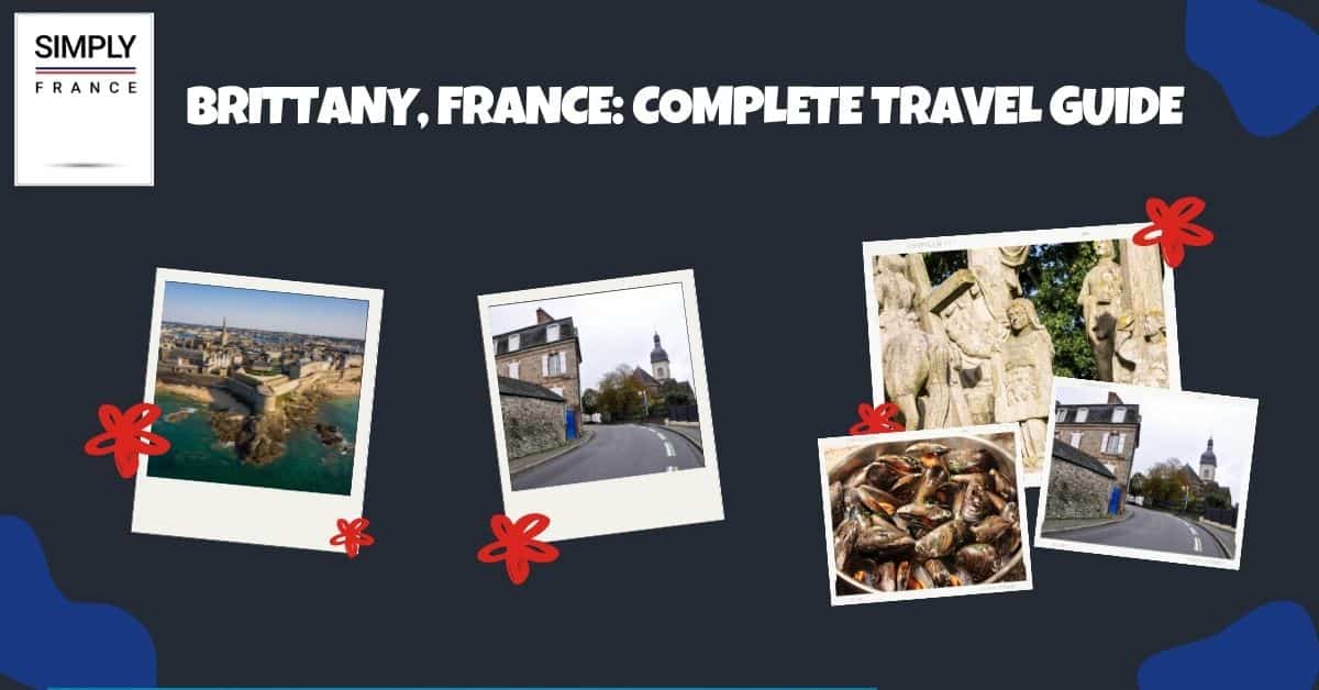 Bretagne - Best France travel guide