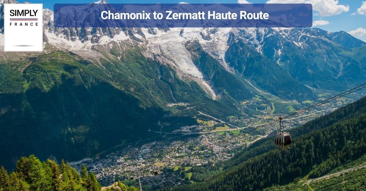 Chamonix to Zermatt Haute Route