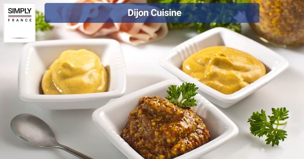 Dijon Cuisine