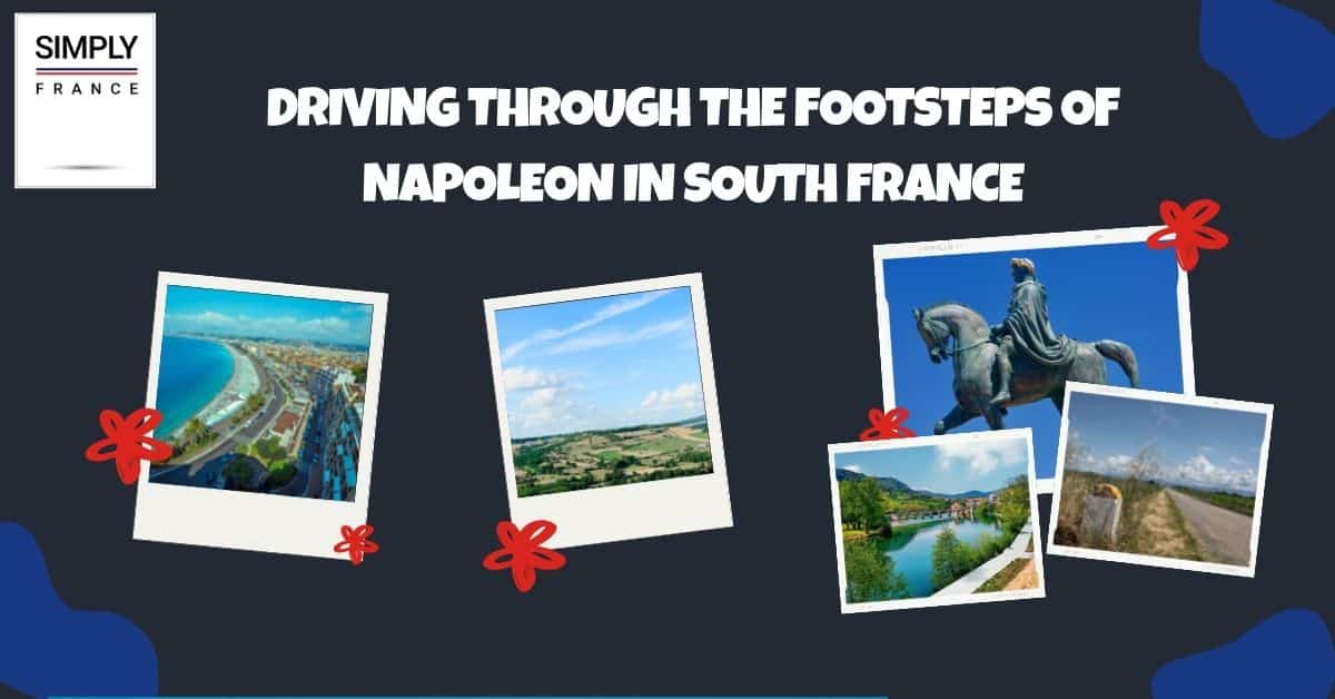 Conduciendo a través de los pasos de Napoleón en el sur de Francia