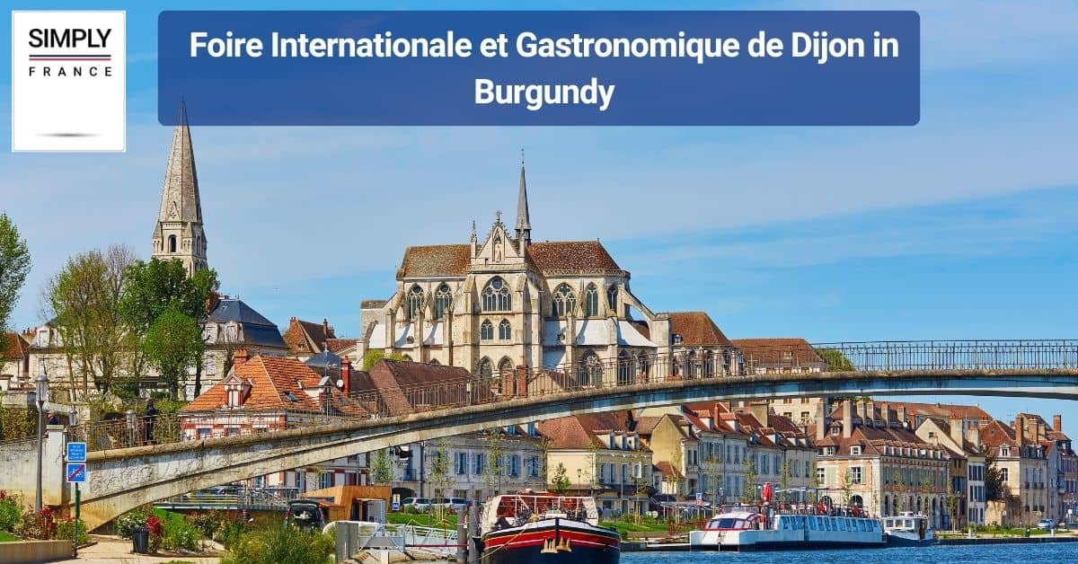 Foire Internationale et Gastronomique de Dijon in Burgundy