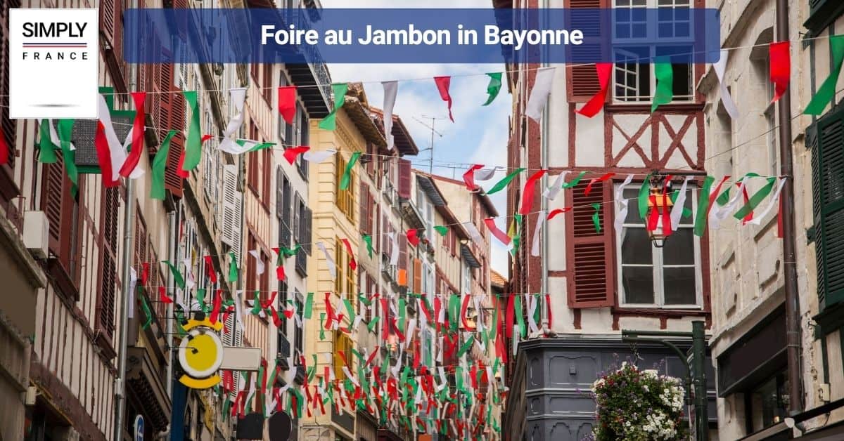 Foire au Jambon in Bayonne