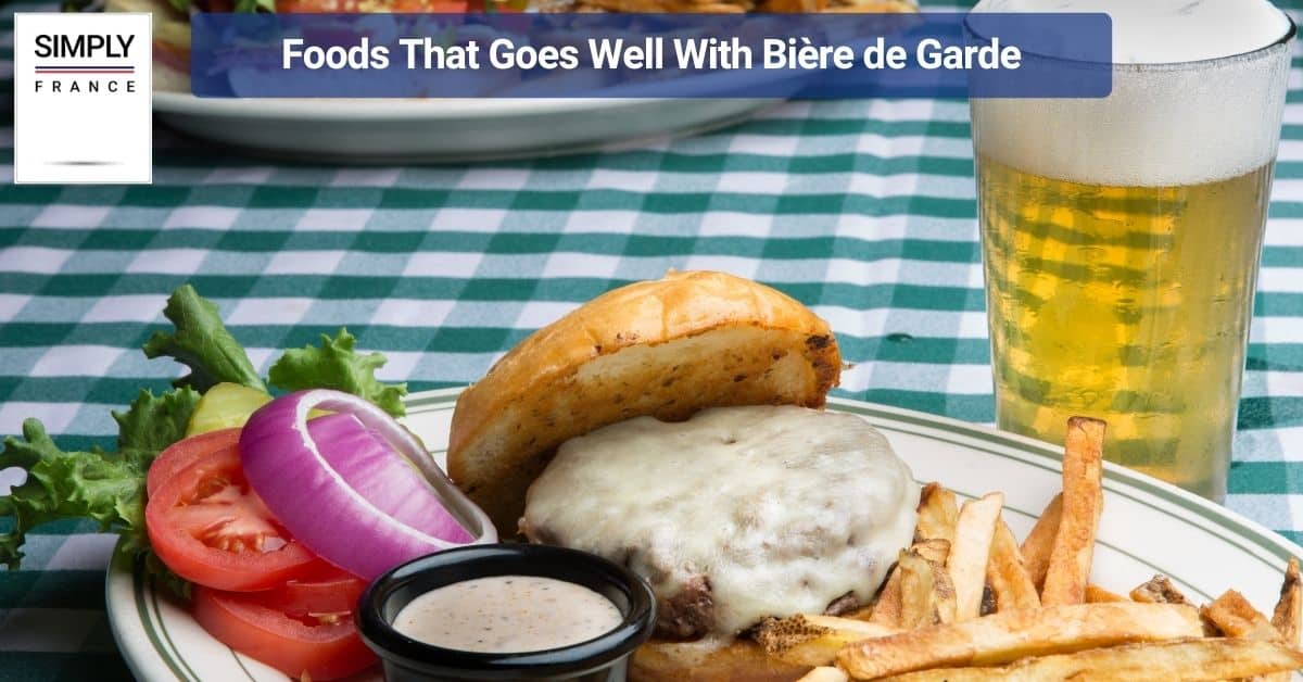 Foods That Goes Well With Bière de Garde