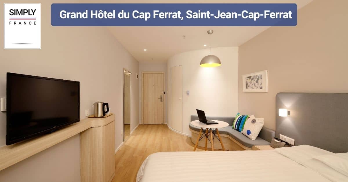 Grand Hôtel du Cap Ferrat, Saint-Jean-Cap-Ferrat