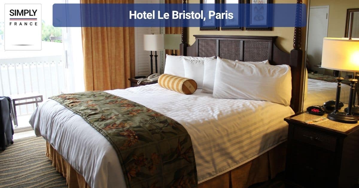 Hotel Le Bristol, Paris