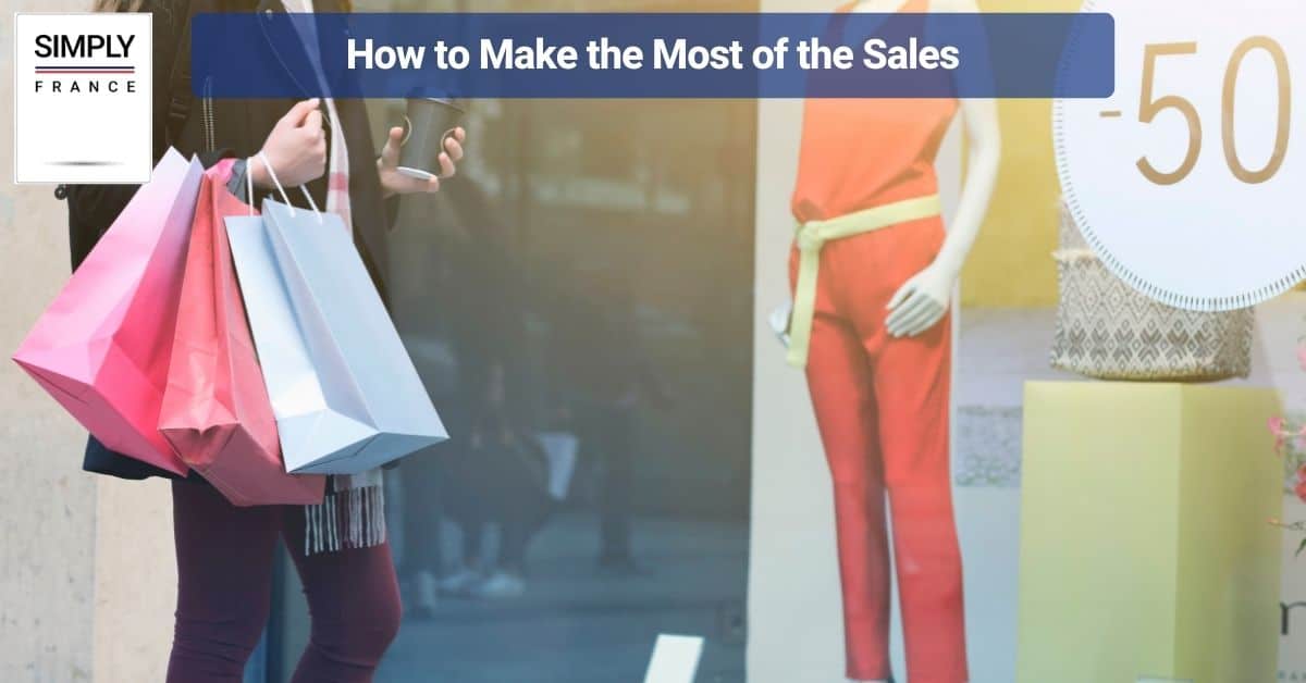 How to Make the Most of the Sales