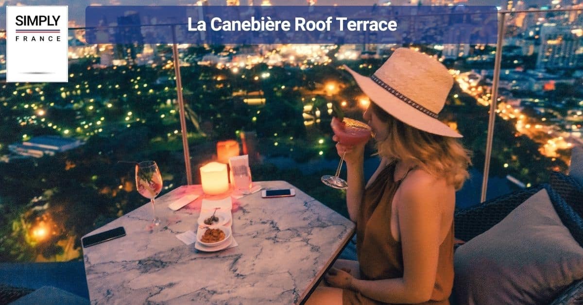 La Canebière Roof Terrace