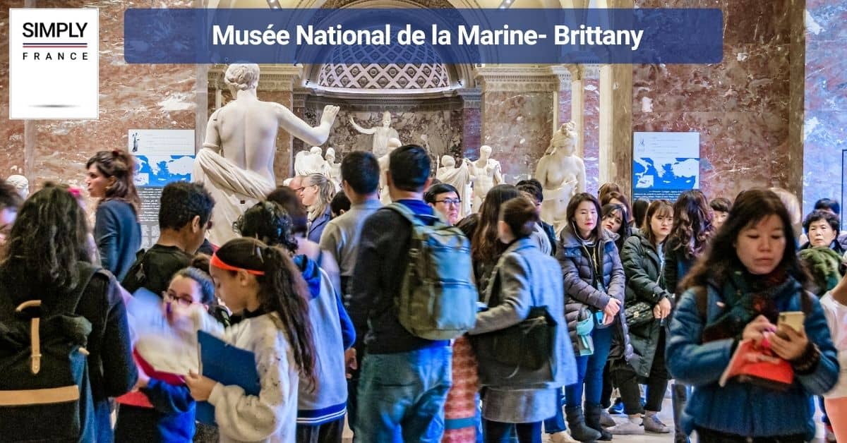 Musée National de la Marine- Brittany