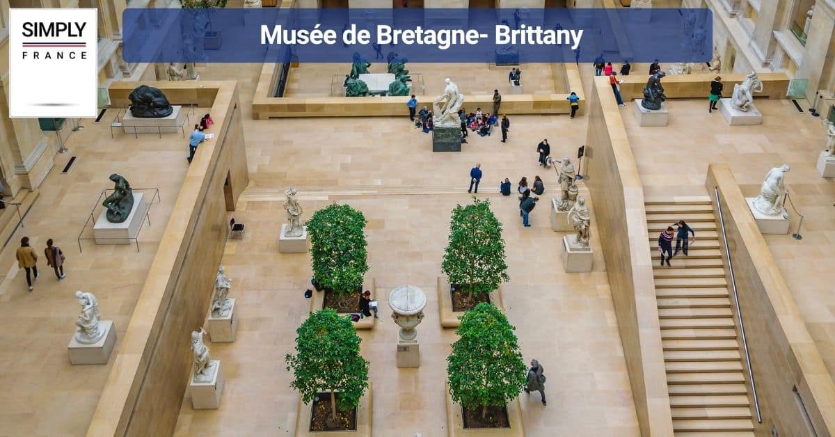 Musée de Bretagne- Brittany