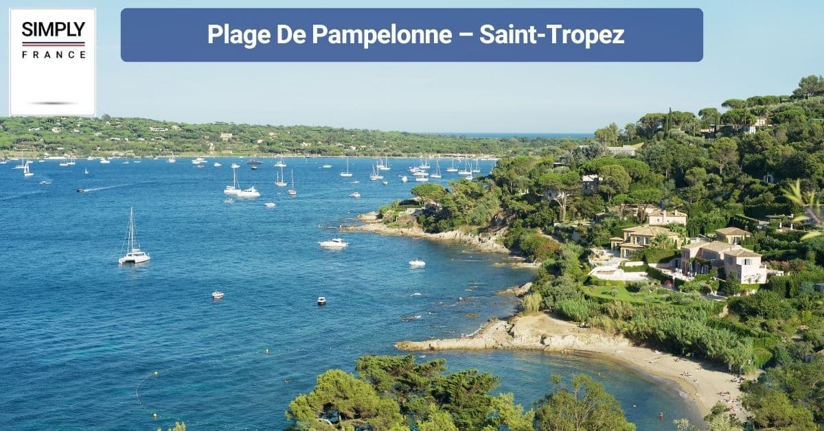 Plage De Pampelonne – Saint-Tropez