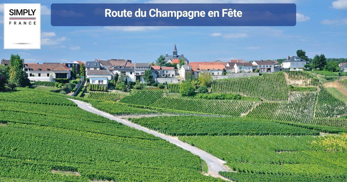 Route du Champagne en Fête