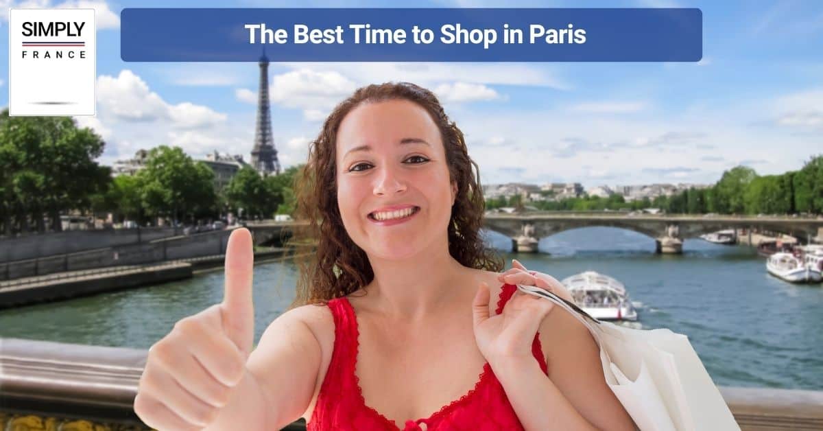 The Best Time to Shop in Paris