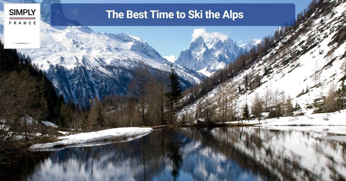 The Best Time to Ski the Alps