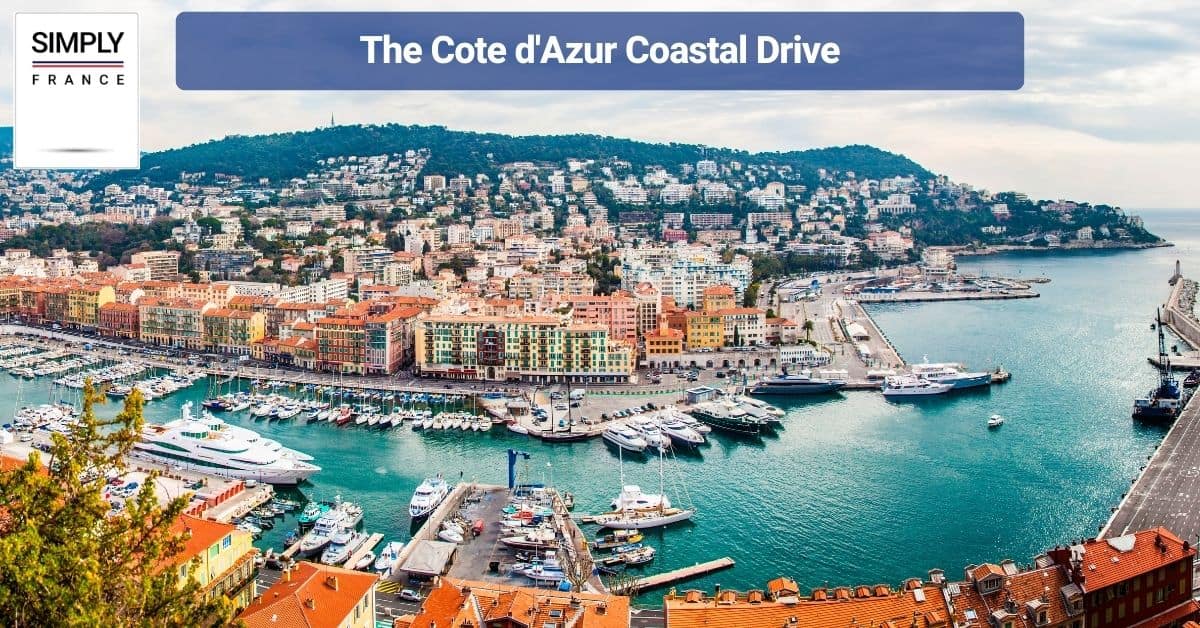The Cote d'Azur Coastal Drive