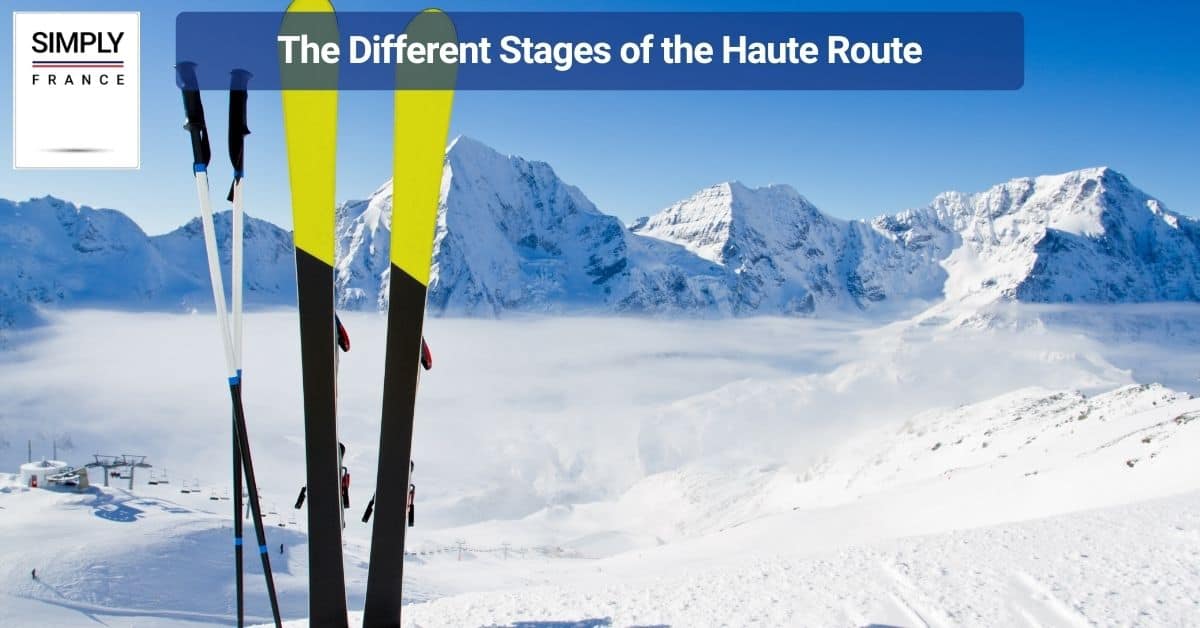The Different Stages of the Haute Route