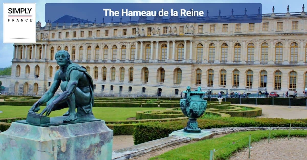 The Hameau de la Reine