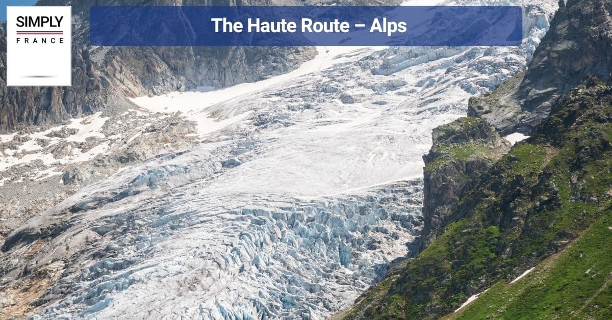 The Haute Route – Alps