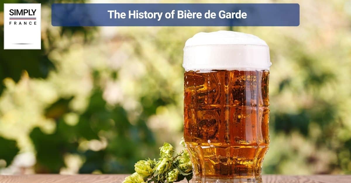 The History of Bière de Garde