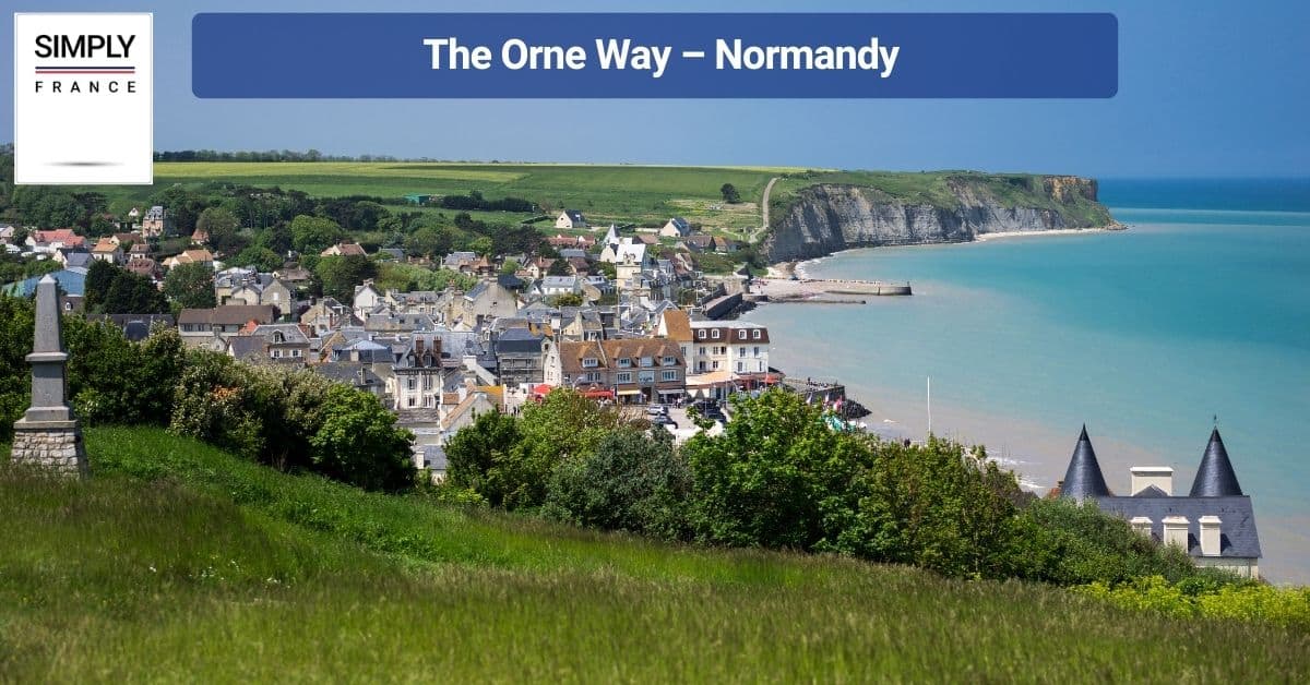 The Orne Way – Normandy