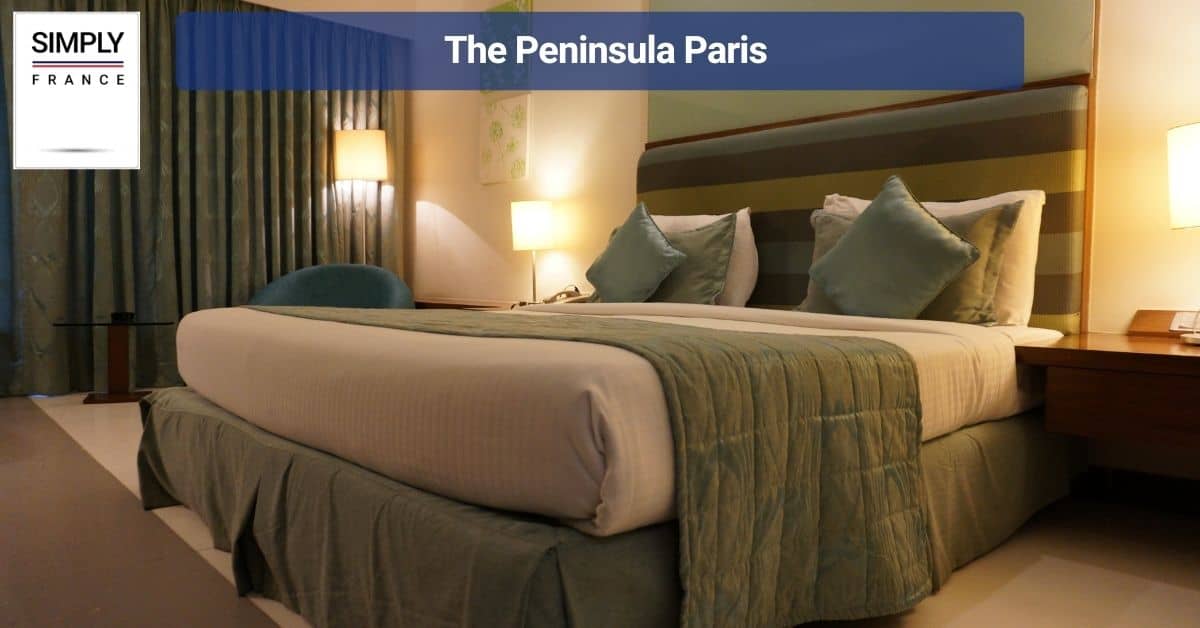 The Peninsula Paris
