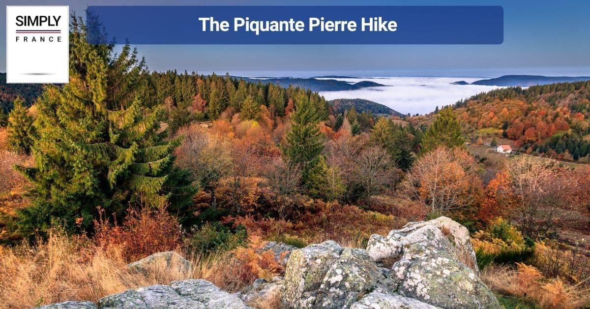The Piquante Pierre Hike