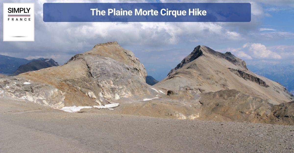 The Plaine Morte Cirque Hike