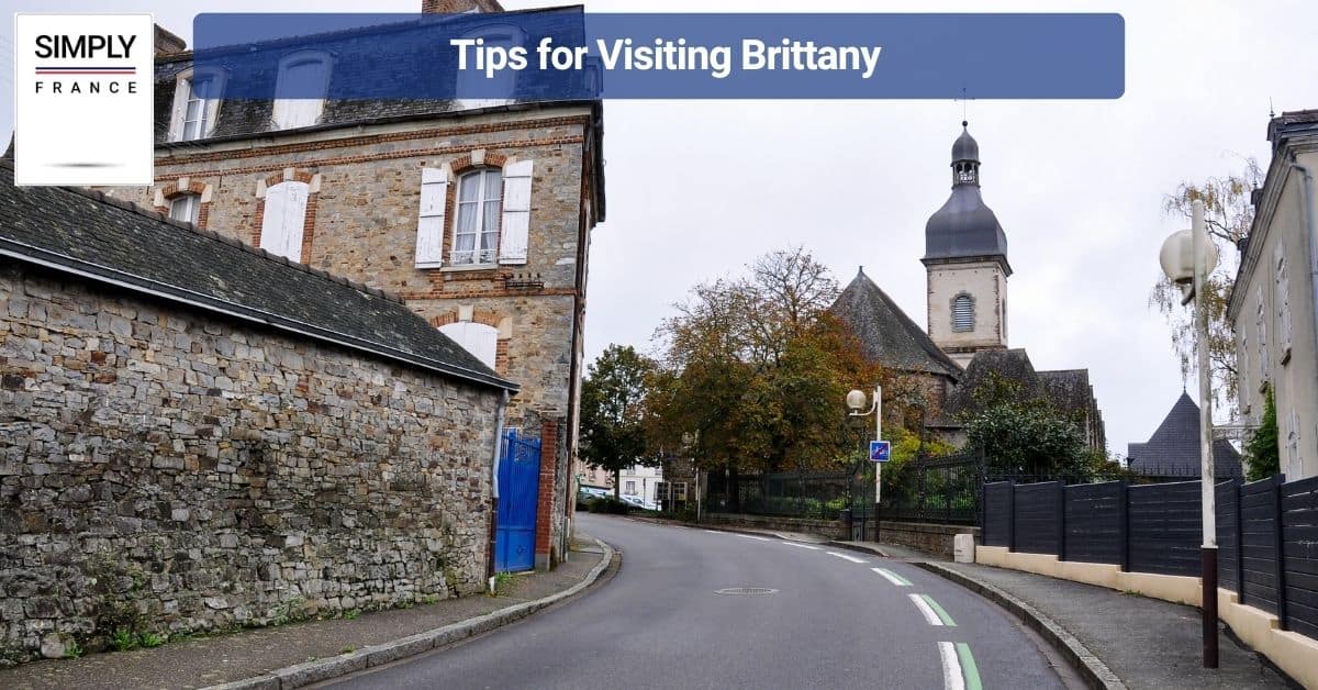Tips for Visiting Brittany