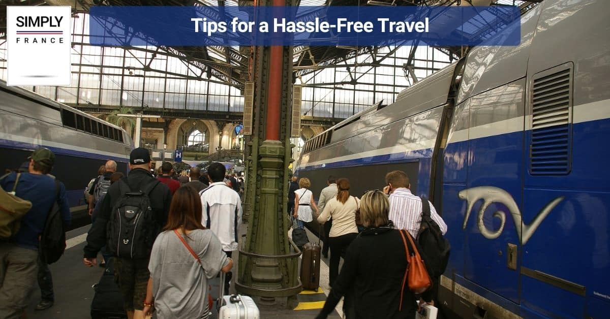 Tips for a Hassle-Free Travel