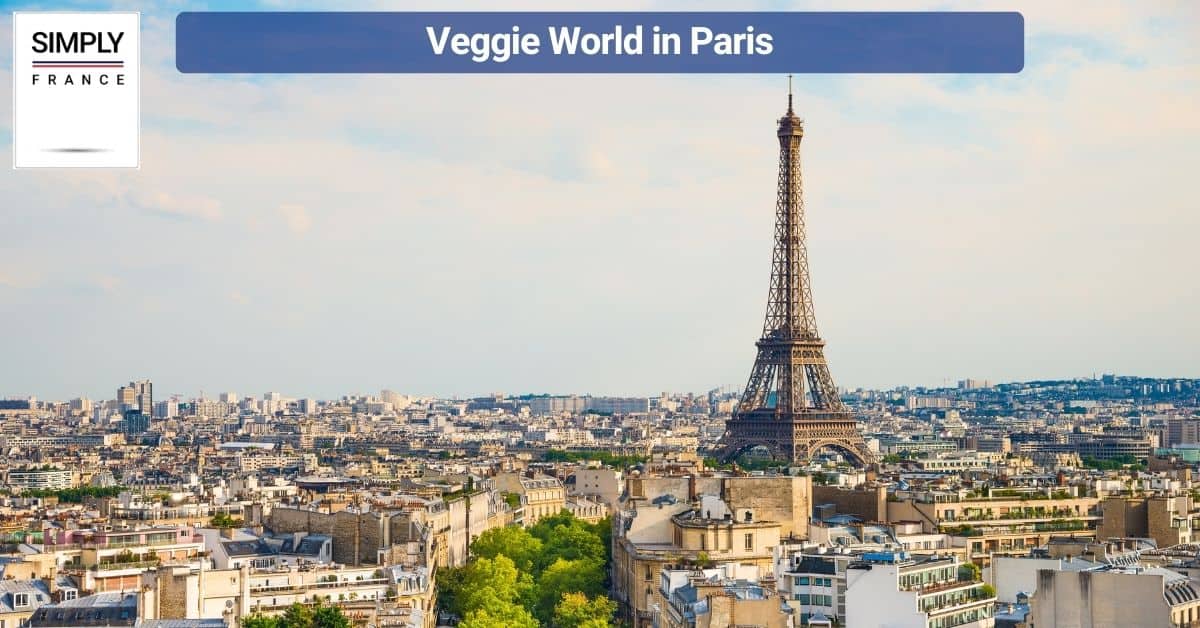 Veggie World in Paris