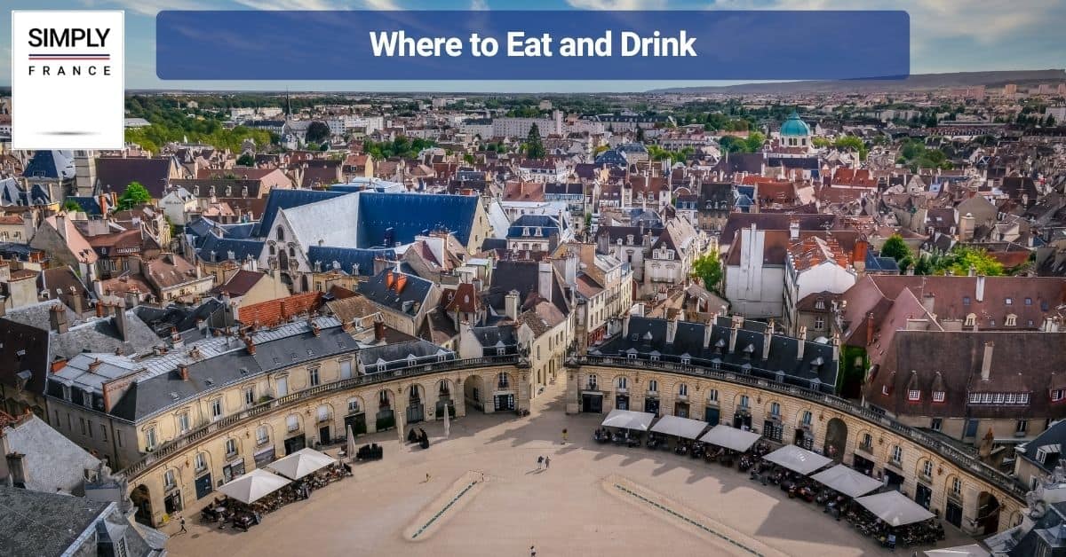 Where to Eat and Drink