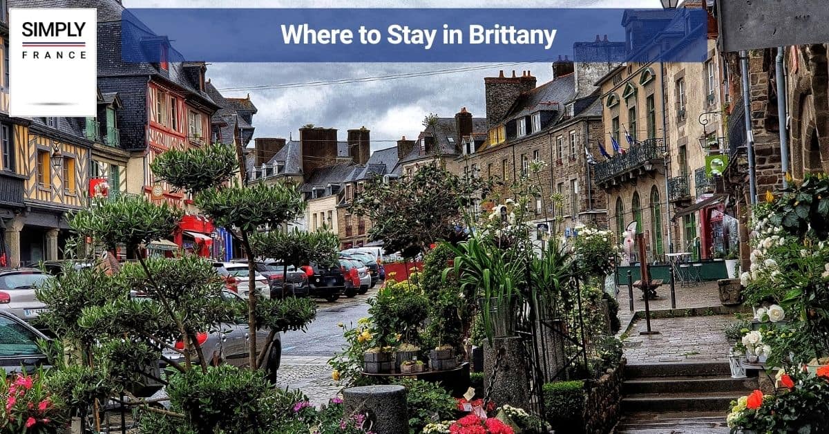 Where to Stay in Brittany