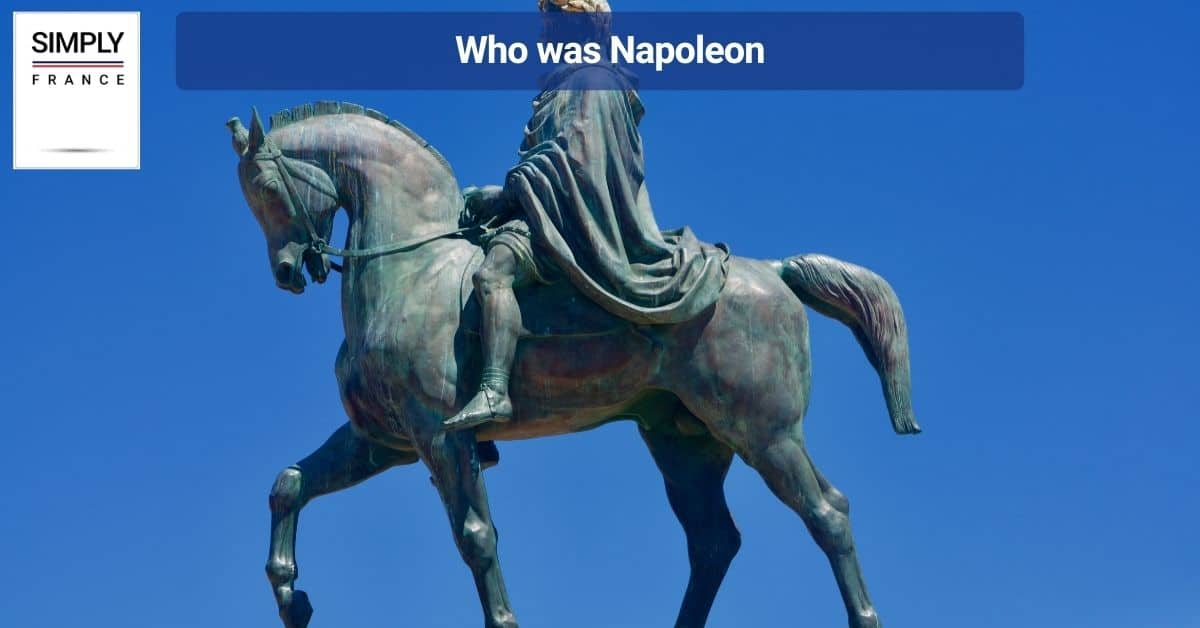 Who was Napoleon