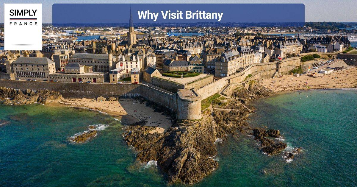 Why Visit Brittany