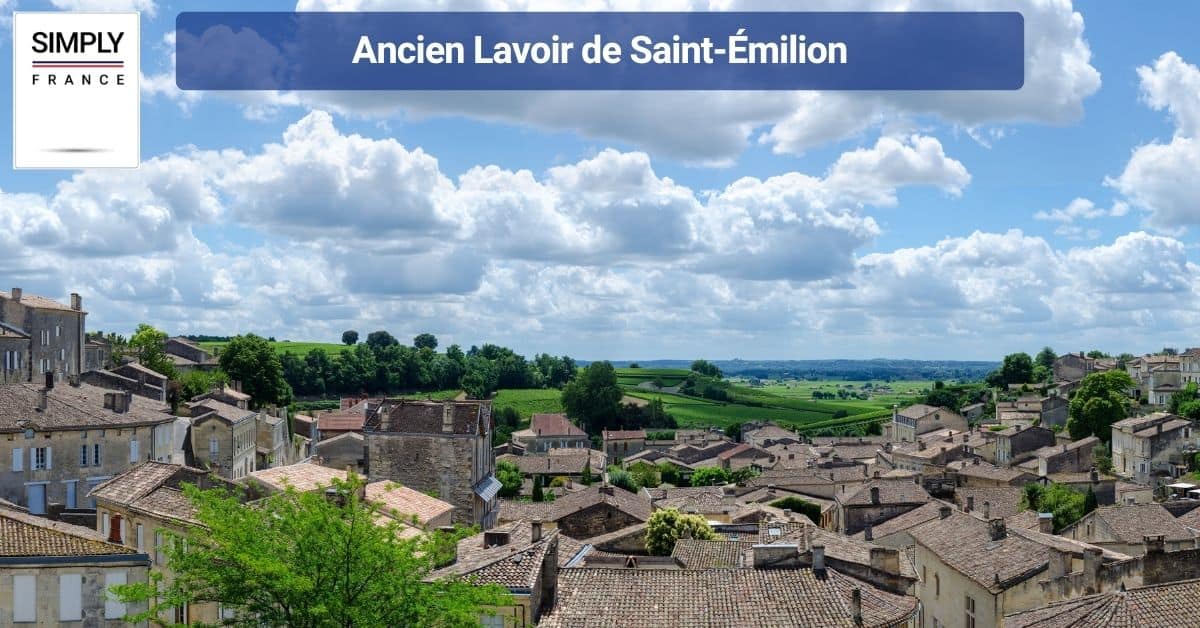 Ancien Lavoir de Saint-Émilion