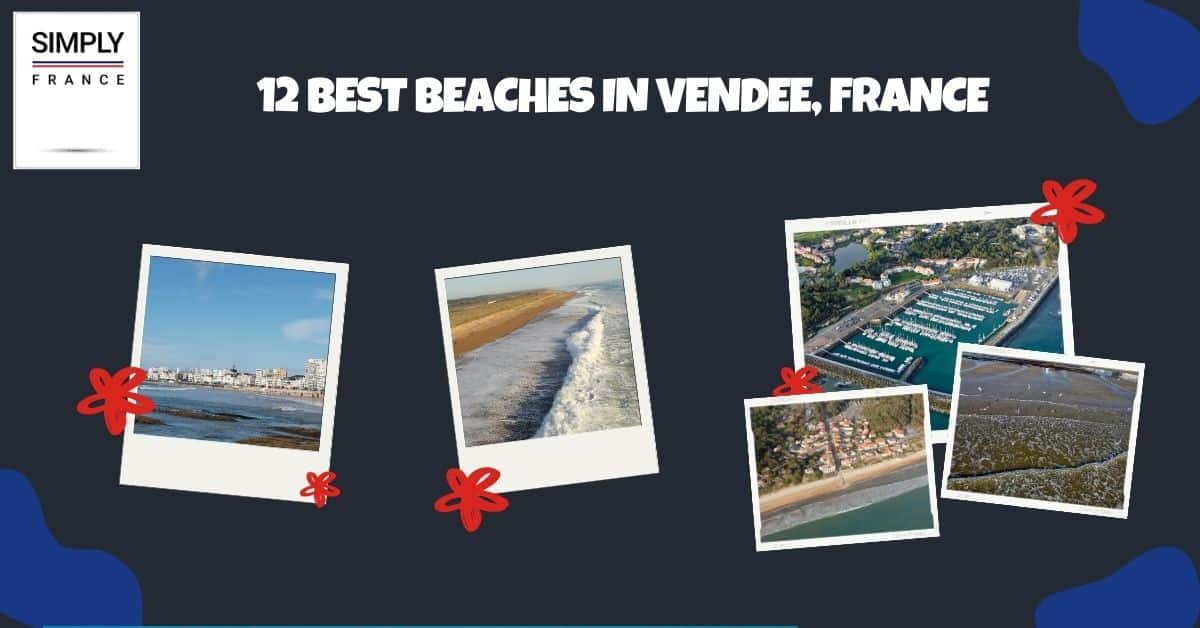 12 mejores playas de Vendée, Francia