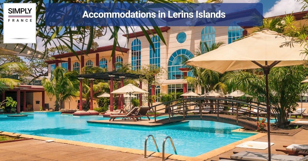 Accommodations in Lerins Islands