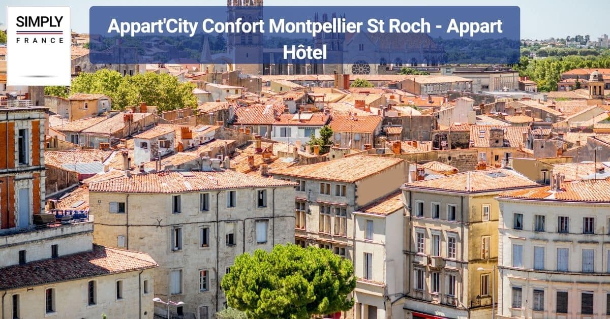 Appart'City Confort Montpellier St Roch - Appart Hôtel
