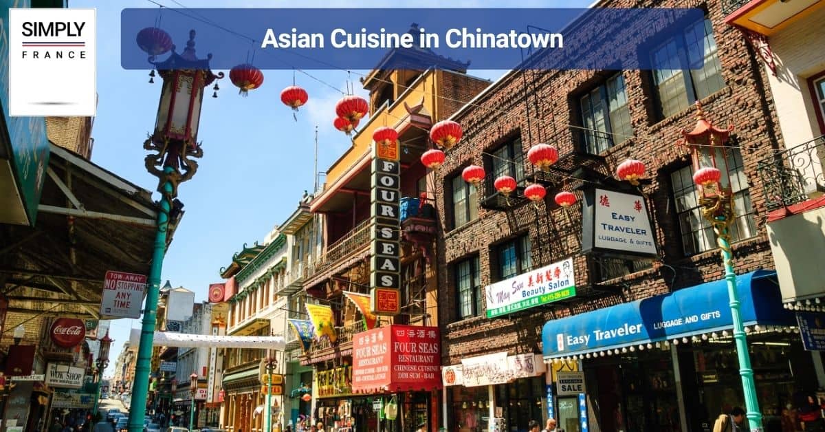 Asian Cuisine in Chinatown