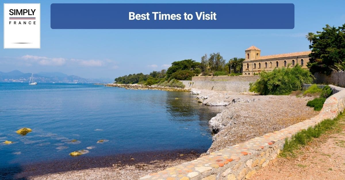 Best Times to Visit
