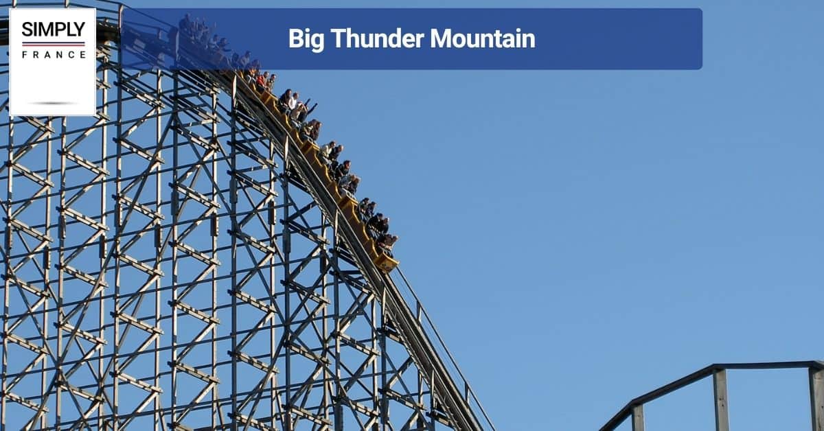 Big Thunder Mountain