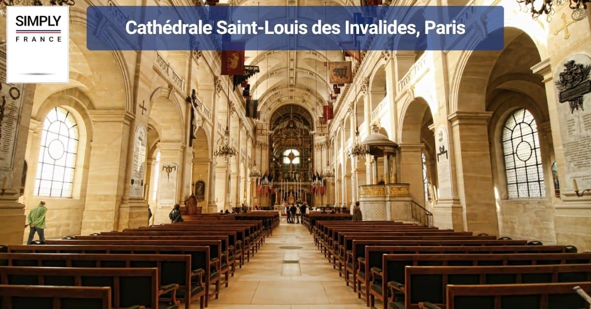 Cathédrale Saint-Louis des Invalides, Paris