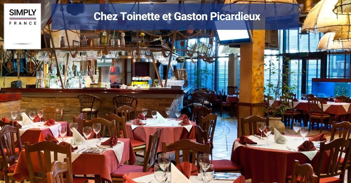 Chez Toinette et Gaston Picardieux