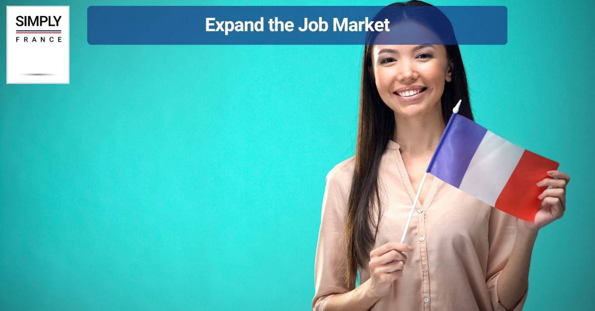 Expand the Job Market