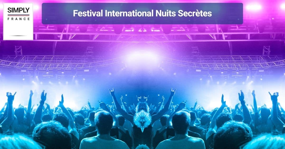 Festival International Nuits Secrètes