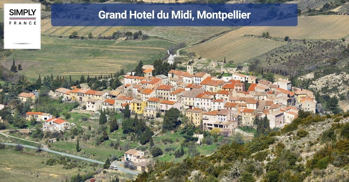 Grand Hotel du Midi, Montpellier