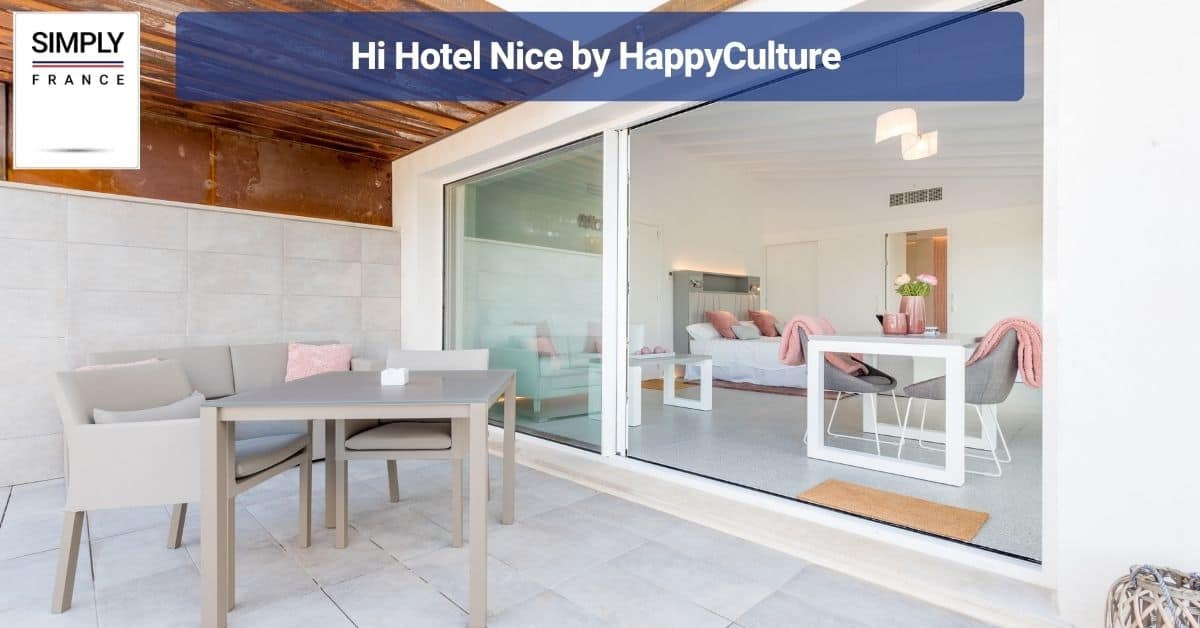 Hi Hotel Nice by HappyCulture