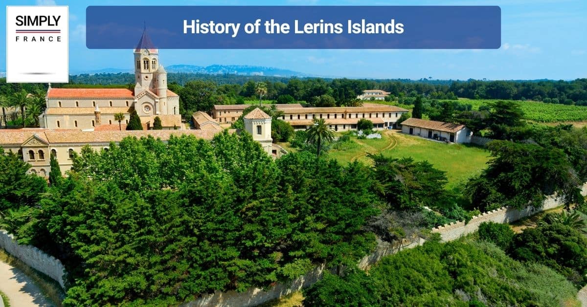 History of the Lerins Islands